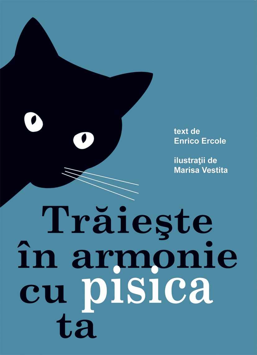 Traieste in armonie cu pisica ta | Enrico Ercole