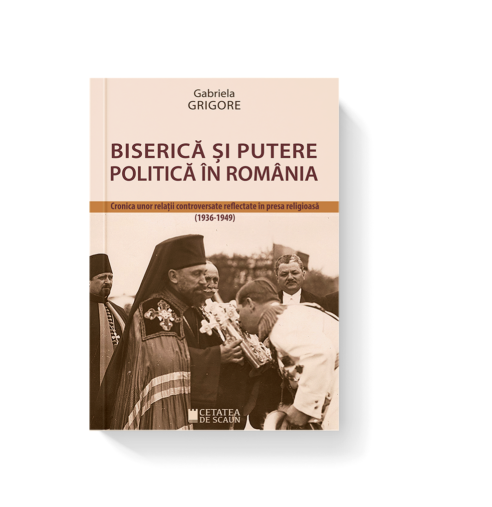Biserica si putere politica in Romania | Gabriela Grigore