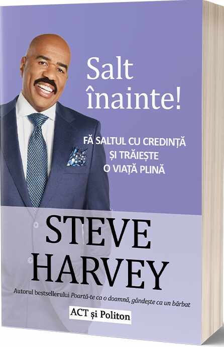 Salt inainte! | Steve Harvey