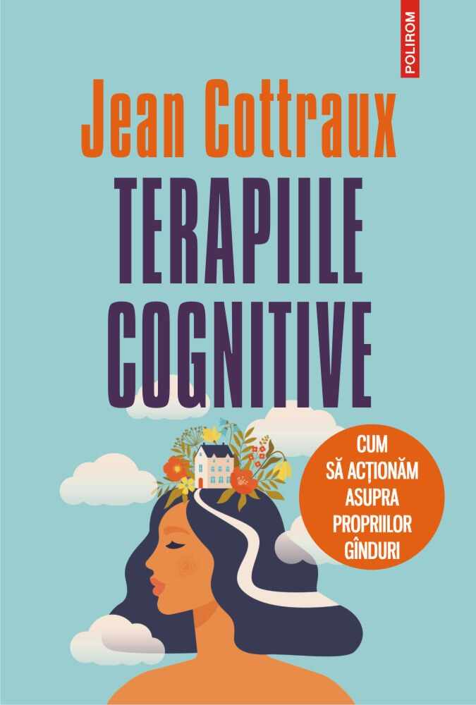 Terapiile cognitive | Jean Cottraux