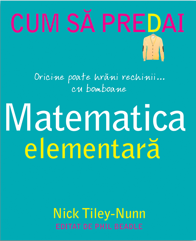 Cum sa predai matematica elementara | Nick Tiley-Nunn