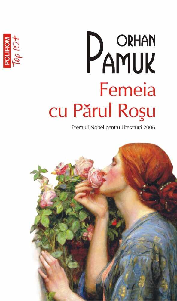 Femeia cu Parul Rosu | Orhan Pamuk