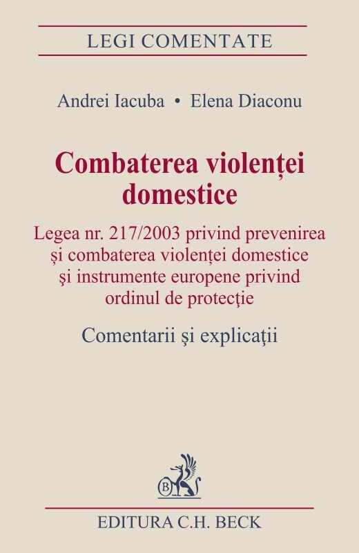 Combaterea violentei domestice | Andrei Iacuba, Elena Diaconu