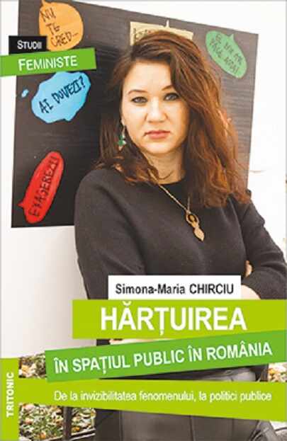 Hartuirea in spatiul public in Romania | Simona-Maria Chirciu
