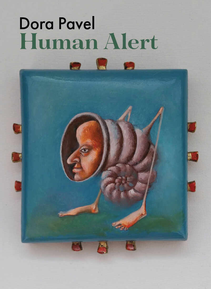 Human Alert | Dora Pavel