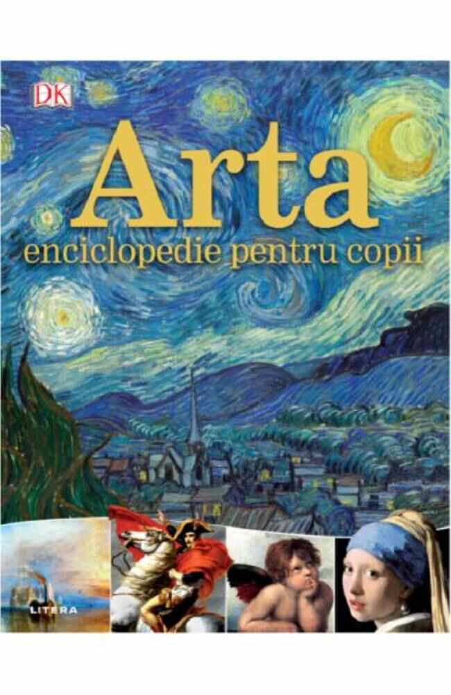 Arta. Enciclopedie pentru copii