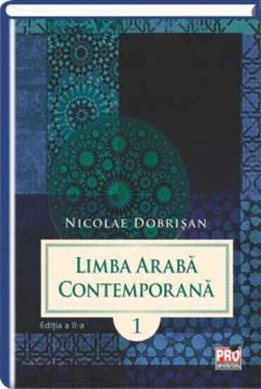 Limba araba contemporana. Vol. 1 (editia a II-a)
