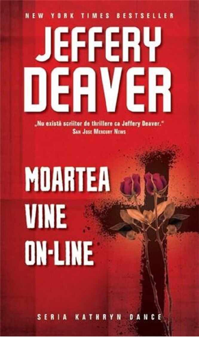 Moartea vine on-line | Jeffery Deaver
