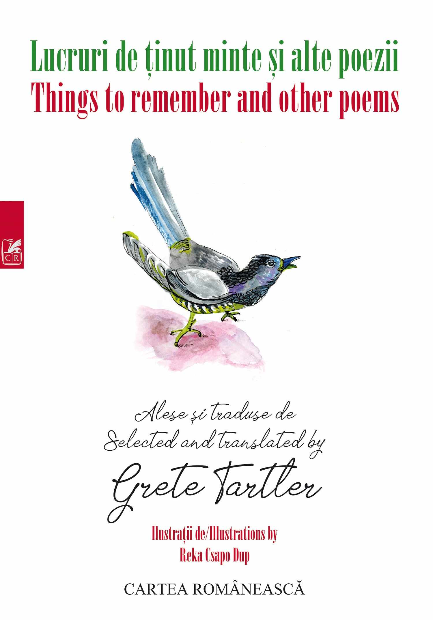Lucruri de tinut minte si alte poeme / Things to remember and other poems | Grete Tartler