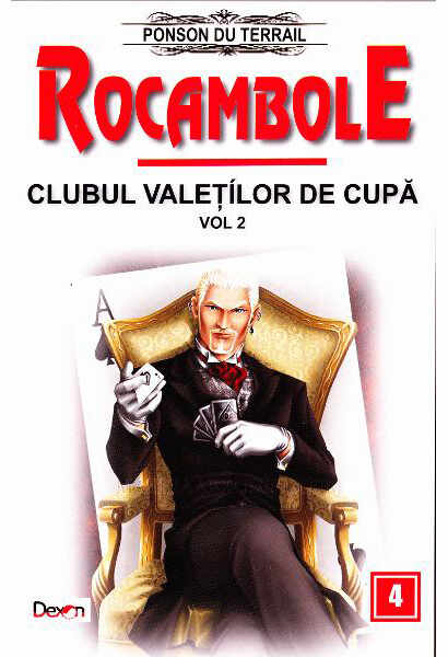 Rocambole: Clubul Valetilor de Cupa. Volumul II | Ponson du Terrail