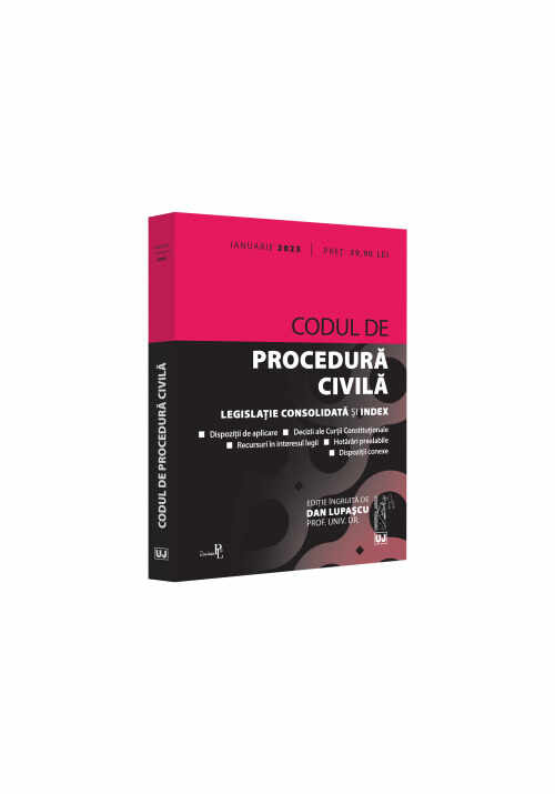Codul de procedura civila: ianuarie 2023