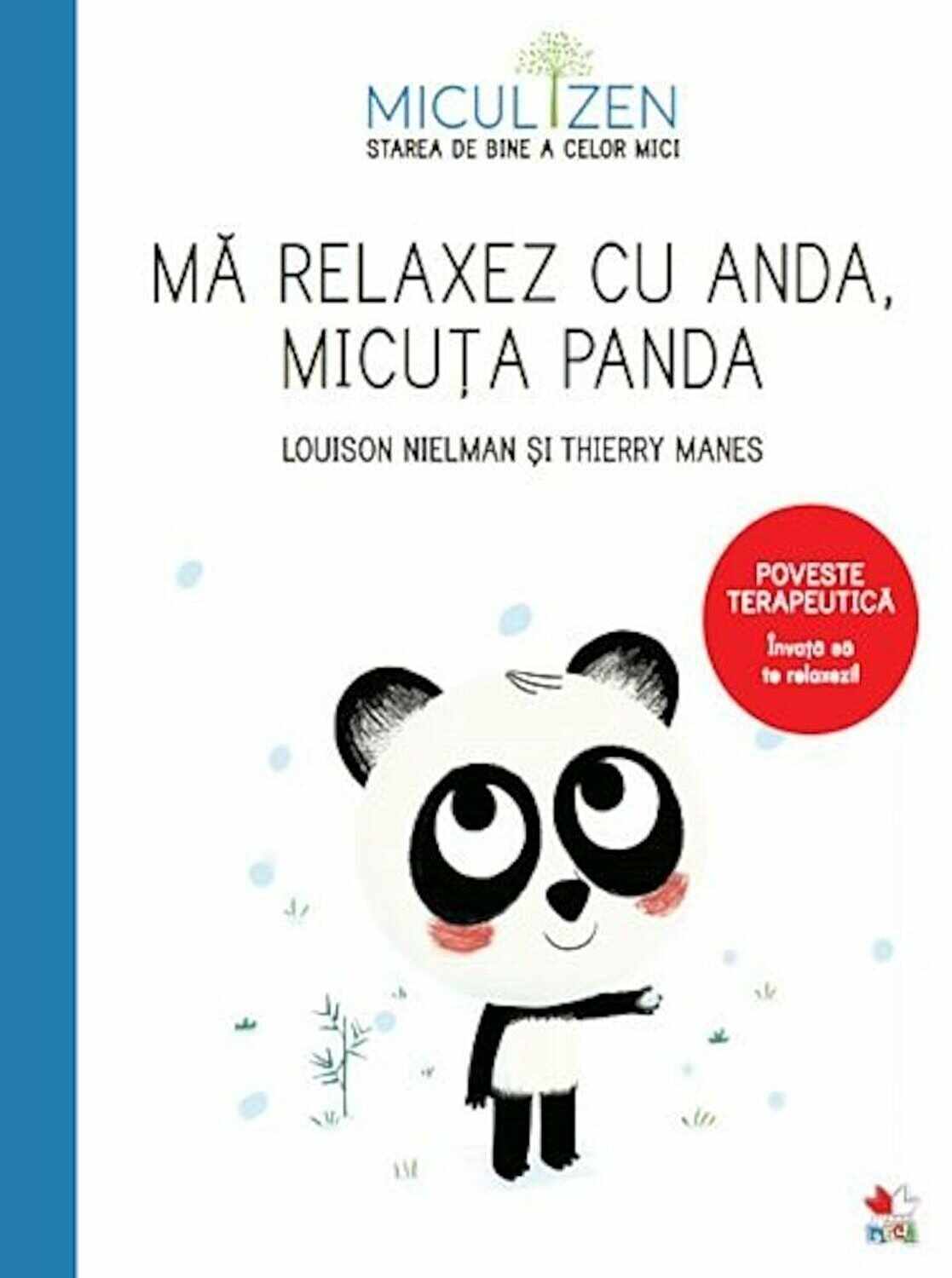 Ma relaxez cu Anda, micuta panda | Louison Nielman, Thierry Manes 