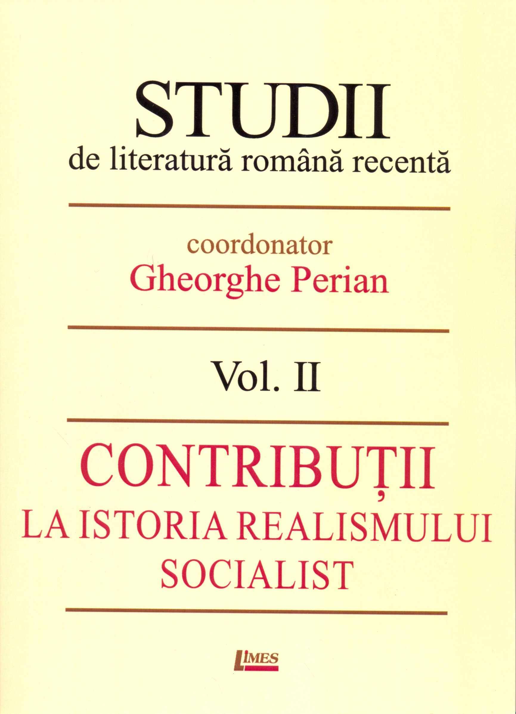 Studii de literatura romana recenta. Volumul II | Gheorghe Perian