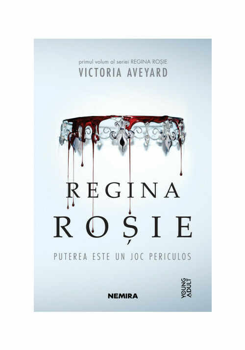Regina rosie (Seria REGINA ROSIE, partea I)