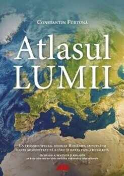 Atlasul lumii/Constantin Furtuna