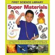 First Science Library: Super Materials