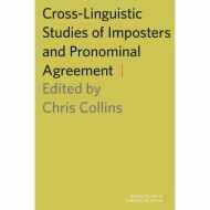 Cross-Linguistic Studies of Imposters and Pronominal Agreement