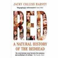 Red : A Natural History of the Redhead BY Jacky Colliss Harvey