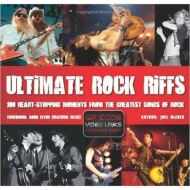 Ultimate Rock Riffs: 100 Heart-Stopping Opening Riffs from the Greatest Songs of Rock 