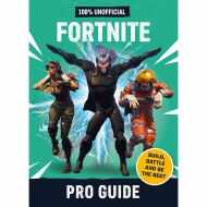 Fortnite: Pro Guide 100% Unofficial