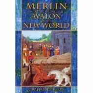 Merlin and the Discovery of Avalon in the New World