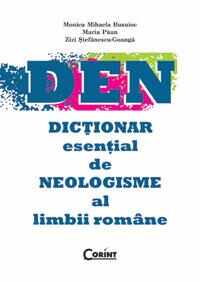 Dictionar esential de neologisme al limbii romane | Z. St-Goanga, M. Paun, M. Busuioc,