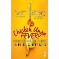 Chicken Unga Fever : Stories from the medical frontline