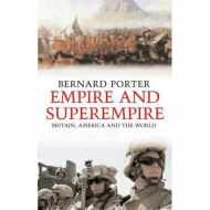 Empire and Superempire: Britain, America and the World
