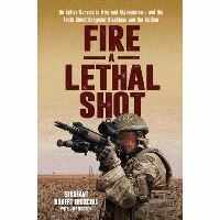 Fire a Lethal Shot