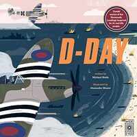 D-Day: Untold Stories of the Normandy Landings