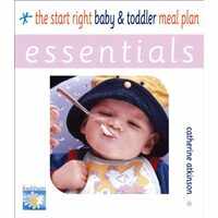The Start Right Baby and Toddler Meal Plan