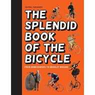 The Splendid Book of the Bicycle