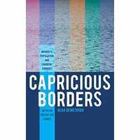 Capricious Borders: Minority, Population, and Counter-Conduct Between Greece and Turkey