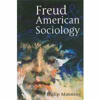 Freud and American Sociology