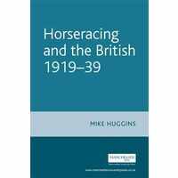 Horseracing and the British, 1919-39