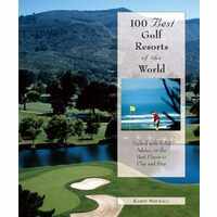100 Best Golf Resorts of the World