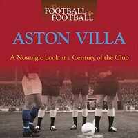 Aston Villa When Football Was Football