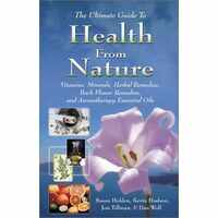 The Ultimate Guide to Health from Nature