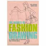 The Secrets of Fashion Drawing 