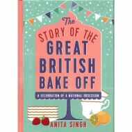 The Story of The Great British Bake Off