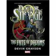 DOCTOR STRANGE: FATE MARVEL by Devin Grayson 