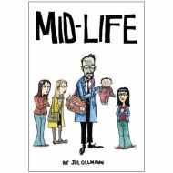 MID-LIFE: A COMIC BOOK COMICS 