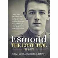 Esmond. the Lost Idol 1895-1917