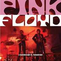 Pink Floyd-A Kaleidoscope of Conundrums