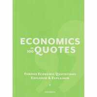 Economics in 100 Quotes, Dan Smith