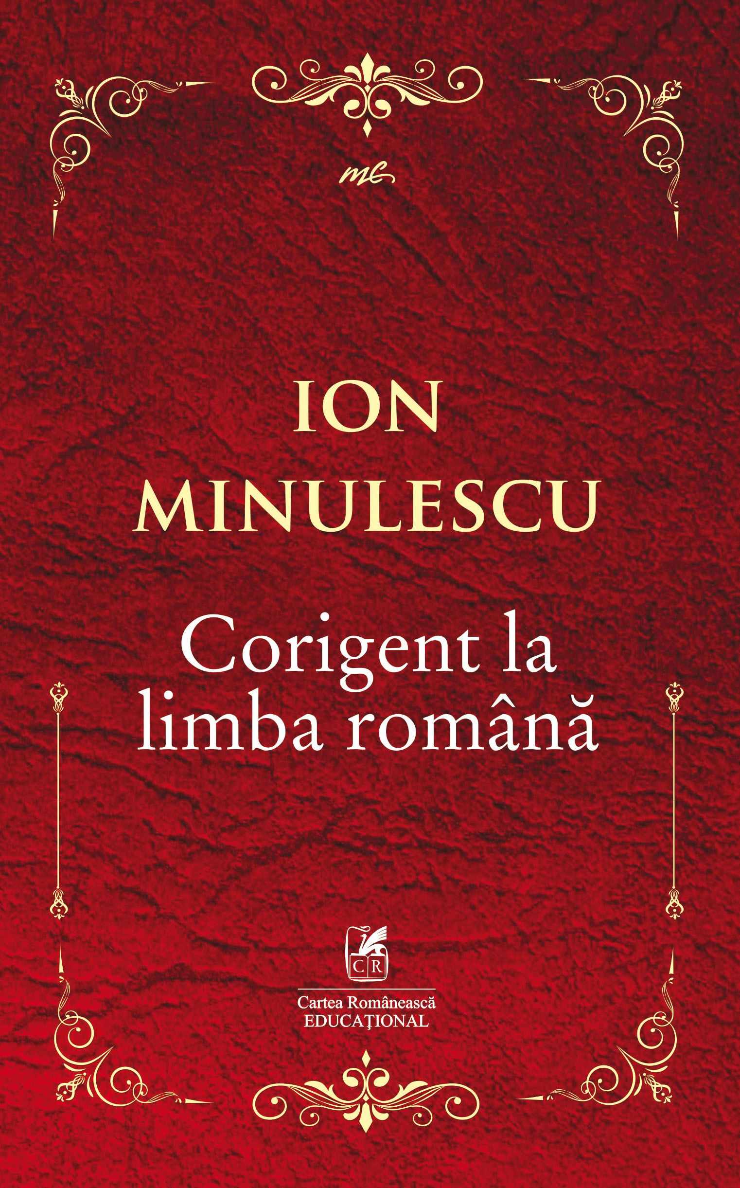 Corigent la limba romana | Ion Minulescu