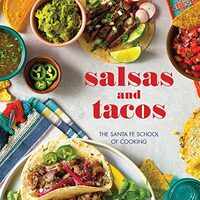 Salsas and Tacos, new edition