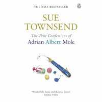 The True Confessions Of Adrian Albert Mole