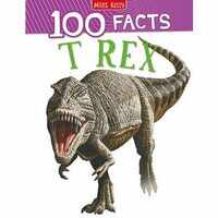 100 Facts T-Rex