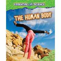 The Human Body (Essential Life Science)